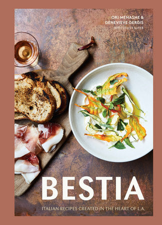 Bestia Italian Recipes Created in the Heart of L.A.